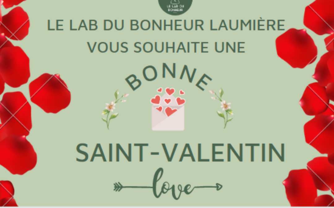 LA SAINT-VALENTIN AVEC LE LAB DU BONHEUR LAUMIÈRE